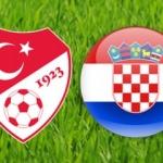 Türkiye Hırvatistan maçı ne zaman? Hangi kanalda yayınlanacak?