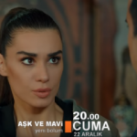 Aşk ve Mavi 46.yeni bölüm ATV, fragman (1,2)! Son bölümde neler oldu?