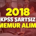 2018 yılında KPSS şartsız kaç bin memur alınacak? Detaylar...