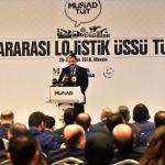 "Kıtalararası Lojistik Üssü Türkiye" programı