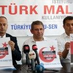 "Yerli malı ve Türk lirası kullanma" kampanyası