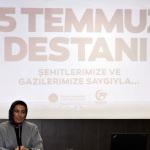"Nihal Olçok'un Gözünde 15 Temmuz Destanı" konferansı