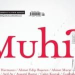Edebiyat dergisi Muhit ocakta merhaba diyor