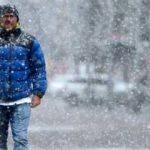 Meteoroloji illeri tek tek saydı! Ve kar geliyor
