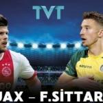 Ajax - Fortuna Sittard maçı TVT'de