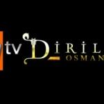 ATV Diriliş Osman dizisinin hangi gün yayınlanacağı belli oldu?
