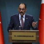 İbrahim Kalın: Kapanması ya da taşınması s&ouml;z konusu değil!