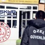 Okullara güvenlik görevlisi alımları: İŞKUR - TYP duyurusu yayımlandı