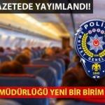 Emniyet Müdürlüğü yeni birim kuruluyor: Hava polisi nasıl olunur?