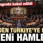 ABD'den Türkiye'ye karşı yeni hamle! Kongrede kabul edildi