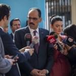 İbrahim Kalın: YPG'li teröristlere paye çıkarılmaya çalışılıyor