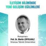 Prof. DR. Martin Löffelholz İstanbul Ticaret Üniversitesi'nde