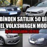 Sahibinden 50 bin TL altı Volkswagen modelleri: İşte sahibinden ikinci el araba modelleri
