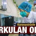 Korkulan oldu! Koronavirüste bir ilk