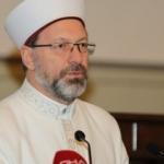 Diyanet İşleri Başkanı'ndan nargile ve sigara a&ccedil;ıklaması!