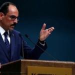 Cumhurbaşkanlığı Sözcüsü Kalın'dan Abdullah Gül'e Gerçeklikle bağdaşmıyor