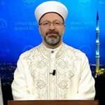 Diyanet İşleri Başkanı Erbaş'tan Regaip Kandili mesajı