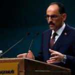 Cumhurbaşkanlığı Sözcüsü Kalın'dan dünyaya göçmen tepkisi