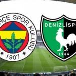  Fenerbahçe Denizlispor maçı ne zaman saat kaçta? Muhtemel kadrolar belli oldu!