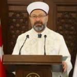 Diyanet İşleri Başkanı Erbaş: Bu bir kul hakkıdır
