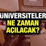 Üniversiteler ne zaman açılıyor? Tatil kaç gün daha sürecek?