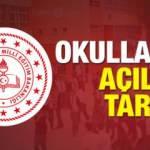 2020 Okullar ne zaman açılacak? Milli Eğitim Bakanlığı yeni tarihi duyurdu