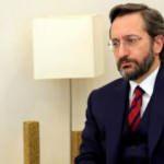 İletişim Başkanı Fahrettin Altun'dan skandal yazıya suç duyurusu