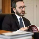 Fahrettin Altun: Türkiye barışın ve güvenliğin teminatı