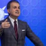 AK Parti Sözcüsü Ömer Çelik'ten son dakika açıklamalar