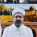 Diyanet İşleri Başkanı Erbaş'tan Kudüs mesajı