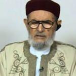 Libya Müftüsü: Hafter destekçilerinden bir şey almayın