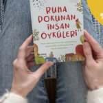 Ruha dokunan insan öyküleri