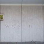 Dünya Bankası’ndan Türkiye’ye kredi
