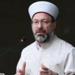 Yaz Kur'an Kursu için Diyanet İşleri Başkanı Ali Erbaş'tan açıklama