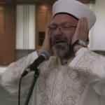 Diyanet Başkanı Ali Erbaş, 15 Temmuz için sela okudu