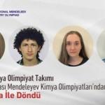 TÜBİTAK Kimya Olimpiyat Takımı'ndan büyük başarı