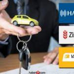 HalkBank Ziraat Bankası ve VakıfBank yerli araç modellerini Taşıt Kredisi kampanyasında çıkardı