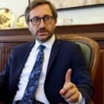 Altun: İğrenç hakaretleri, ifade özgürlüğü diye pazarlayamazsınız