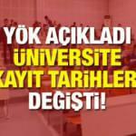 Üniversite kayıtları ne zaman başlayacak? 2020 YÖK Lisans önlisans kayıt tarihlerini uzattı!