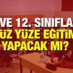 8. sınıf ve 12. sınıflar 21 Eylül’de okula gidecek mi? MEB yüz yüze eğitime başlayacak sınıf...