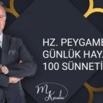 Peygamber Efendimiz (SAV)'in günlük hayattaki 101 sünneti