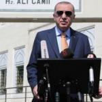 Cumhurbaşkanı Erdoğan'dan son dakika açıklama: Tedbirleri artıracağız