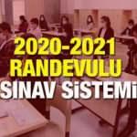  Randevulu sınav sistemi: MEB yeni eğitim yılında sınavlar okulda mı uzaktan mı yapılacak?