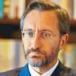 Fahrettin Altun: Diyaloğa bir şans verdik