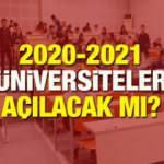 Üniversiteler 2020-2021 eğitim yılında ne zaman açılacak? Üniversitelerde dersler...