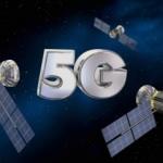 5G'nin anahtarı yörüngedeki uydular