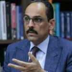 İbrahim Kalın'dan koronavirüs test açıklaması