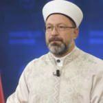 Diyanet İşleri Başkanı Erbaş'tan Fransa'ya sert tepki!