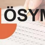 ÖSYM Başkanı'ndan son dakika açıklaması: Resmen yayımlandı