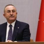 Bakan Çavuşoğlu'dan önemli açıklamalar